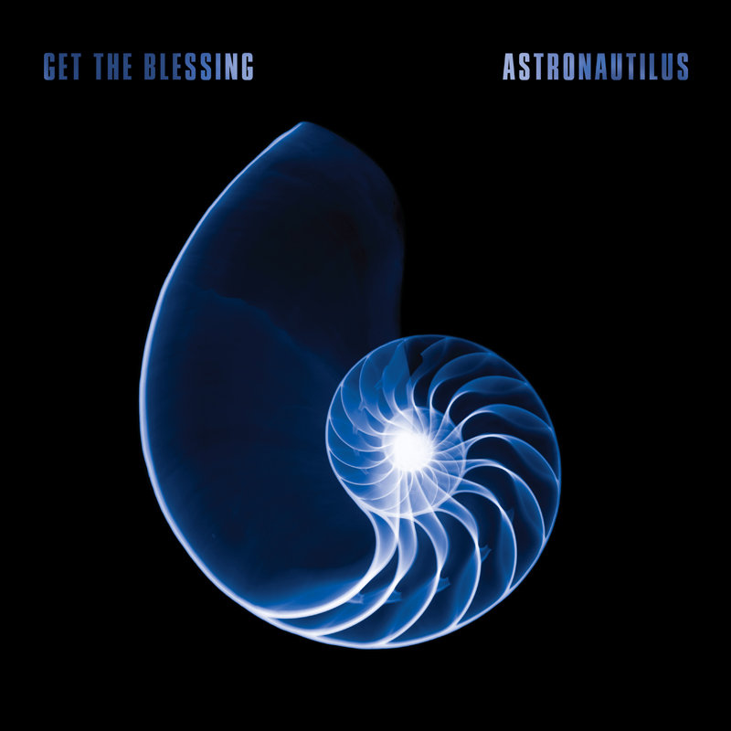 Cover of 'Astronautilus' - Get The Blessing